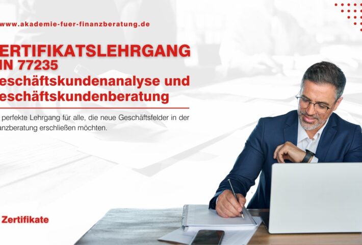 Zertifikatslehrgang: DIN77235 – Geschäftskundenanalyse und Geschäftskundenberatung